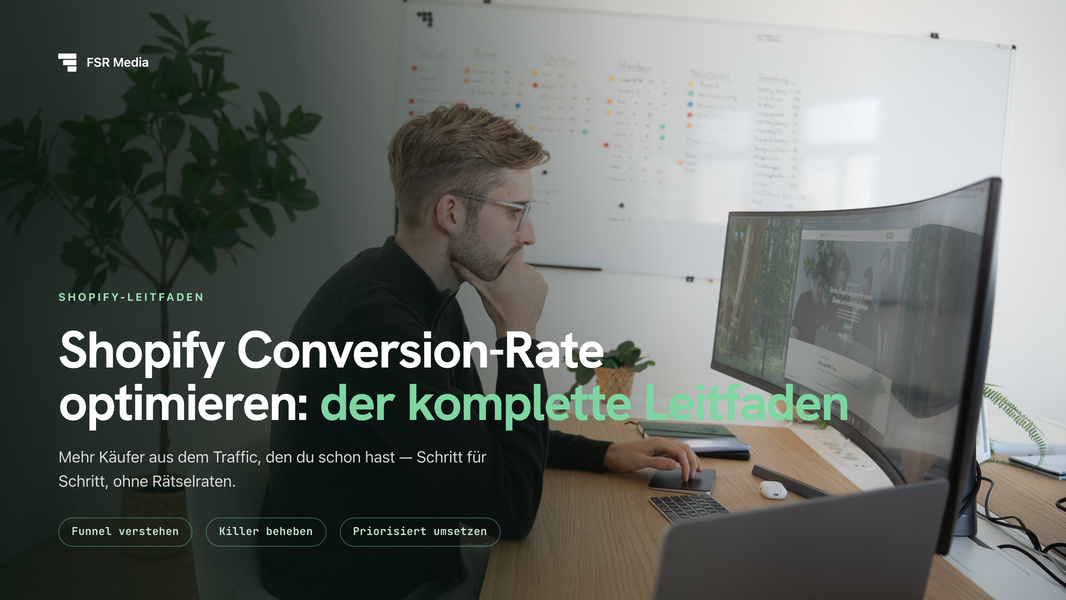 Shopify Conversion-Rate optimieren: der Leitfaden